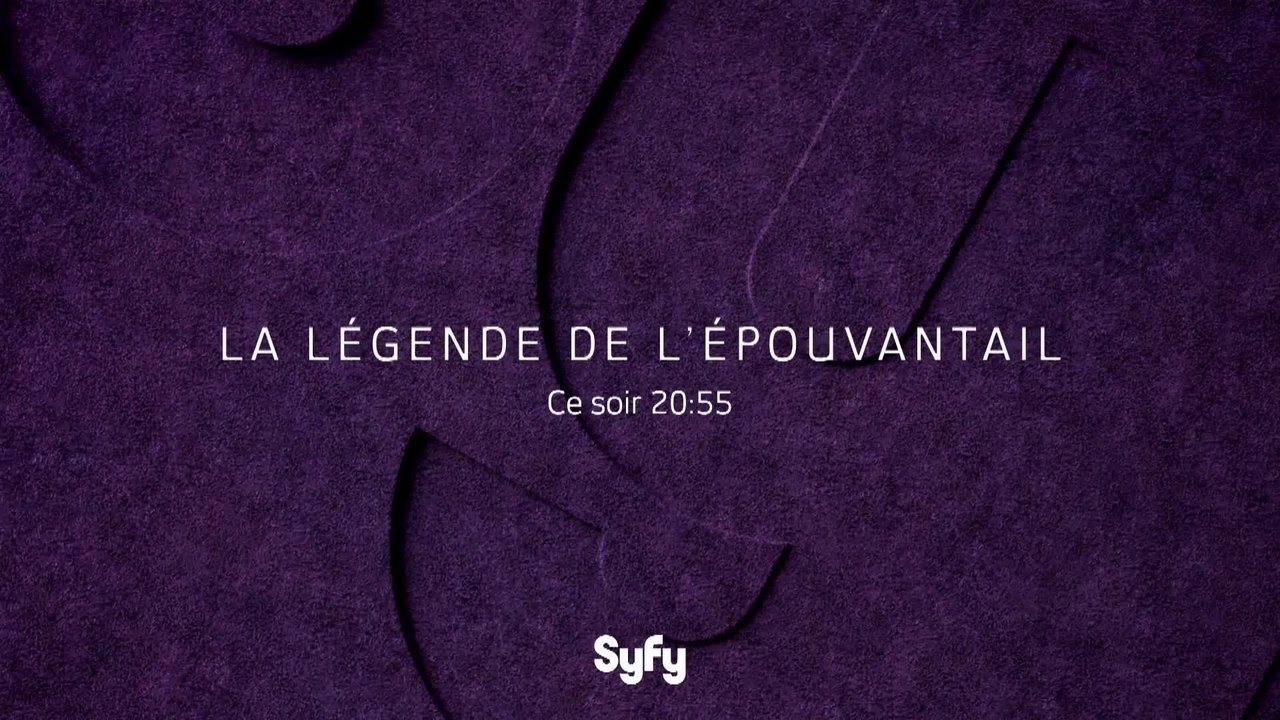 La Légende de l'épouvantail - SyFy