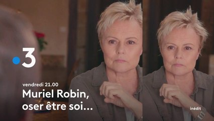 Muriel Robin, oser être soi (France 3) : un portrait intimiste