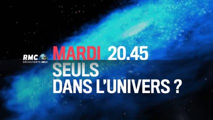 Seuls dans l'univers - 13/10/15
