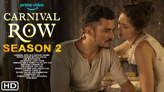 Carnival Row Season 2 Trailer (2021) Amazon Prime, Release Date, Episode 1, Orlando Bloom, Cast,