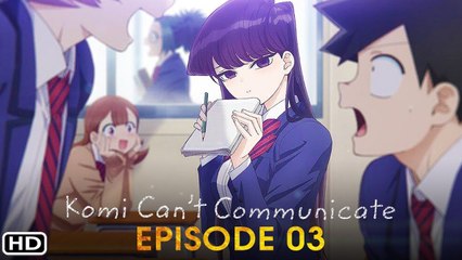Komi Can't Communicate Episode 3 Promo (2021) Netflix, Release Date, Spoilers, Ending, English Sub