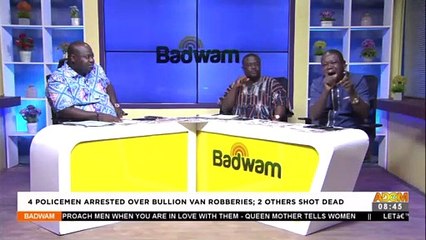 4 Policemen Arrested Over Bullion Van Robberies; 2 Others Shot Dead -  Adom TV (9-3-22)