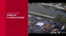 Katrina face à la Nouvelle Orléans - 20/11/16