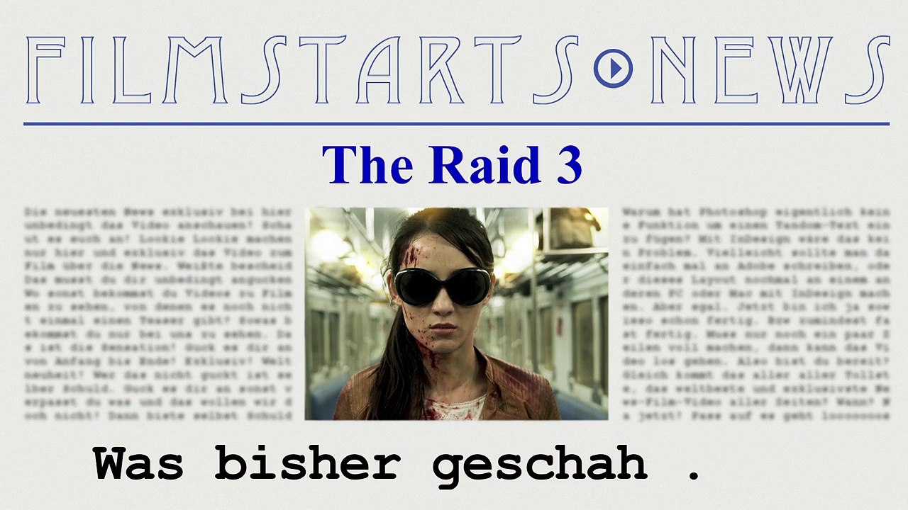 Was bisher geschah... alle wichtigen News zu 'The Raid 3' auf einen Blick!