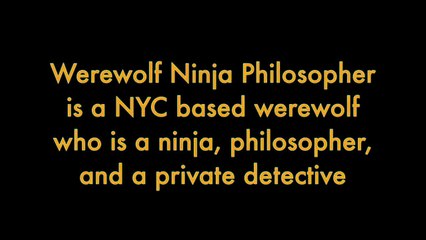 Werewolf Ninja Philosopher Trailer OV