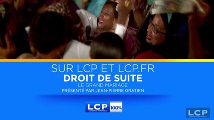 Droit de suite - Le Grand mariage - LCP