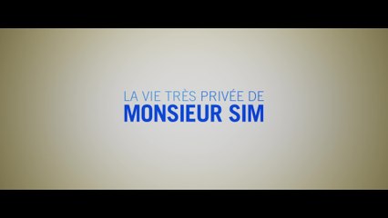 La Vie très privée de Monsieur Sim - VF