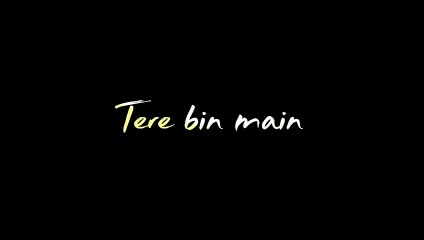 Tere bin mein hu hi kya  song status  || South World || ✨ Trending status  # Black screen shot ✨