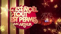 C'est Noël, tout est permis avec Arthur (TF1) bande-annonce
