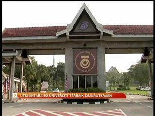 UTM antara 50 universiti terbaik