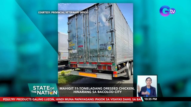 Mahigit 11-toneladang dressed chicken, hinarang sa Bacolod City | SONA