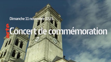 Verdun requiems - Concert du centenaire de l'Armistice - arte - 11 11 18