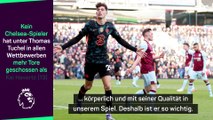 Tuchel: “Havertz ist nicht unaufhaltsam, aber...”