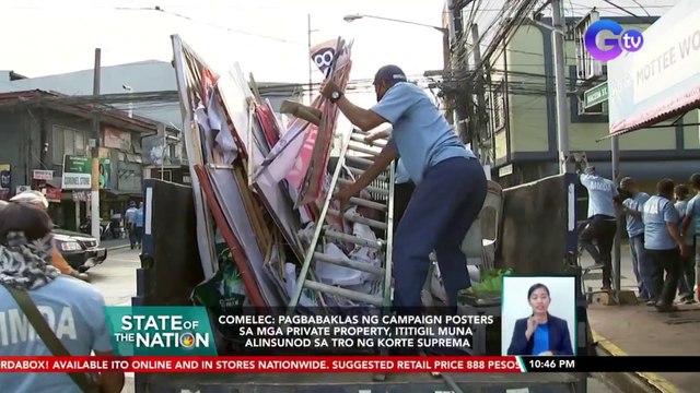 COMELEC: Pagbabaklas ng campaign posters sa mga private property, ititigil muna alinsunod sa TRO ng Korte Suprema | SONA