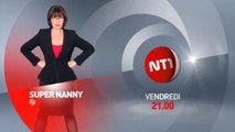 Super Nanny - Papa macho, maman à cran - 06 10 17 - NT1