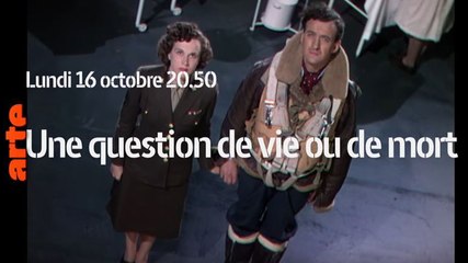 Une question de vie ou de mort - 16 10 17 - Arte