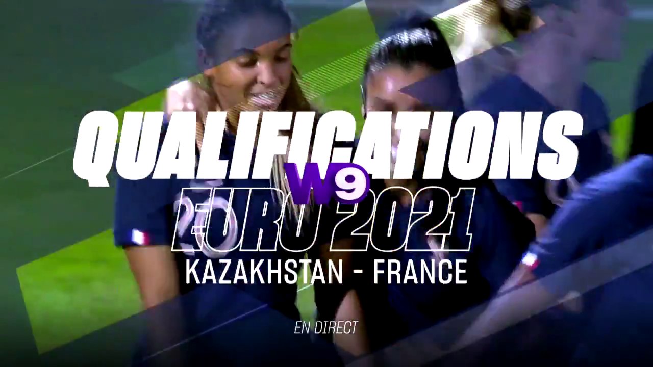 Football féminin : Kazakhstan - France (w9) bande-annonce