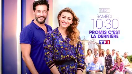 Promis c'est la dernière  - TF1 - 20 10 18