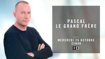 Pascal le grand frère - 25 10 17 - C8