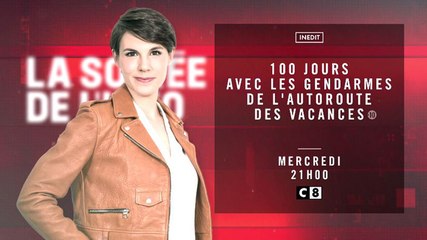 La Soirée de l'info - 100 jours avec les gendarmes 3ème volet - 04 10 17 - C8