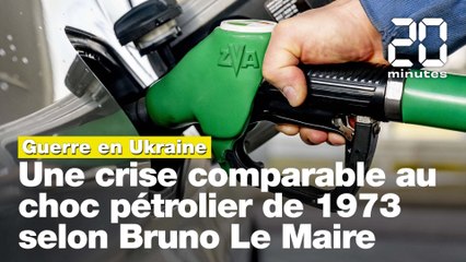 Guerre en Ukraine: Une crise énergétique comparable au choc pétrolier de 1973, selon Bruno Le Maire