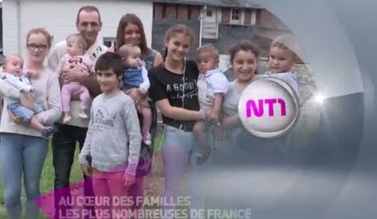 Au coeur des familles les plus nombreuses de France : 6 à 16 enfants à la maison - 26 09 17 - NT1