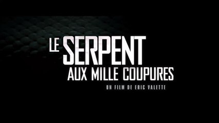 Le Serpent aux mille coupures - BA