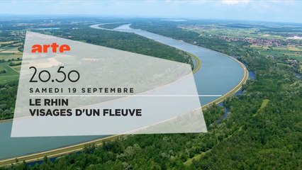 Le Rhin - Visages d'un fleuve