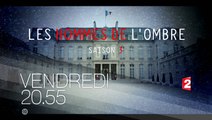 LES HOMMES DE L'OMBRE - S3EP1 - 21 10 16