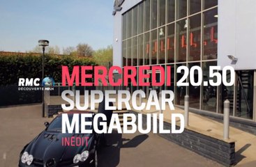 Supercar megabuild, chaque mercredi - RMC Découverte