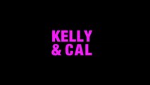 Kelly and Cal - VO