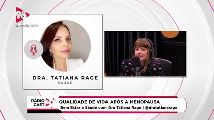 RádioCast98 | Qualidade de vida após a menopausa