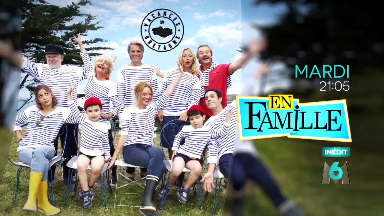 En famille (m6) vacances en Bretagne