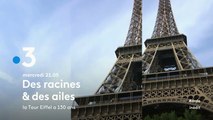 Des racines et des ailes (France 2) La Tour Eiffel a 130 ans