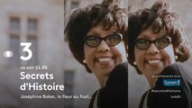Secrets d'histoire (France 3) Josephine Baker, la fleur au fusil..
