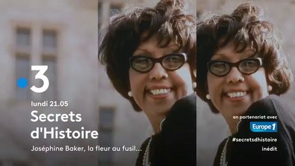 Secrets d'histoire (France 3) Josephine Baker, la fleur au fusil..