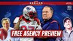 Patriots Free Agency Preview | Greg Bedard Patriots Podcast