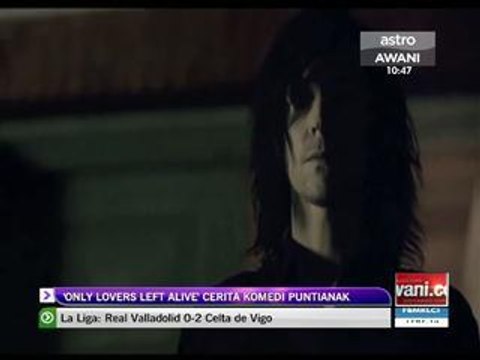 'Only Lovers Left Alive' cerita komedi pontianak