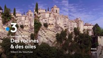 Des racines et des ailes - Trésors du Vaucluse - France 3 - 10 10 18