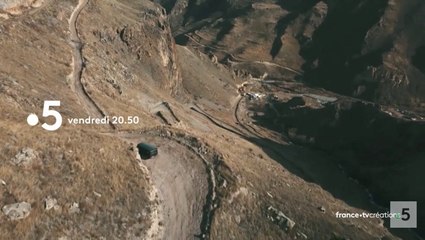 Les routes de l'impossible (france 5) Arménie