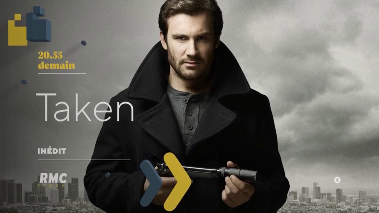 Taken -  En territoire ennemi - rmc story - 03 10 18