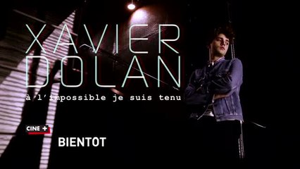Xavier Dolan : A l'impossible je suis tenu - 01/10/16