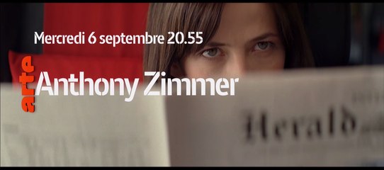 Anthony Zimmer - ARTE - 06/09/17