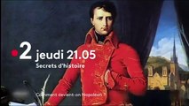 Secrets d'histoire (france 2) Napoléon Ier