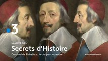 Secrets d'histoire (France 3) Richelieu, le ciel peut attendre.