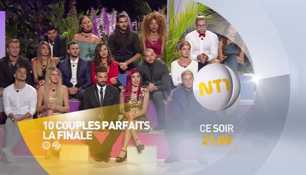 10 couples parfaits - la finale - 31 08 17 - NT1