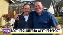 Complete Strangers Find Out They're Brothers Thanks to TV — and Now They're Making 'New Memories'