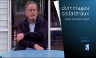 Dommages collatéraux - France 3