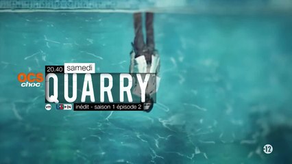 Quarry - S1E2 - OCS