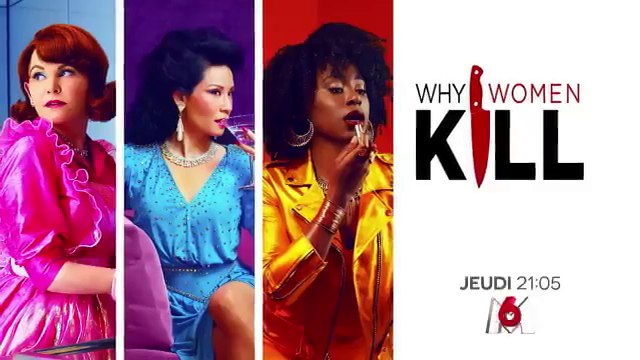 Why Women Kill (M6) Maladies d'amour